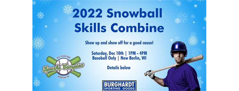 2022 Snowball Skills Combine